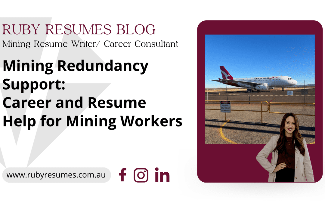 Mining Redundancy Support – Career and Resume Help for Mining Workers