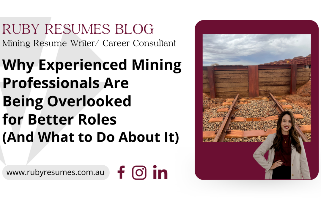 Why Experienced Mining Professionals Are Being Overlooked for Better Roles (And What to Do About It)